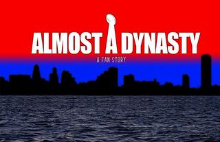 ALMOST A DYNASTY A FAN STORY trademark