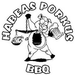 HABEAS PORKUS BBQ trademark