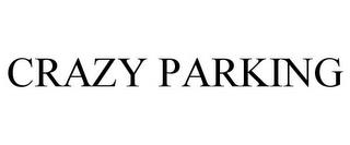 CRAZY PARKING trademark