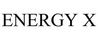 ENERGY X trademark