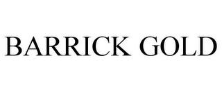 BARRICK GOLD trademark