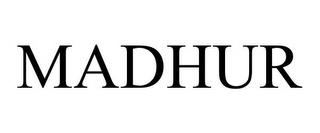 MADHUR trademark