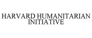 HARVARD HUMANITARIAN INITIATIVE trademark