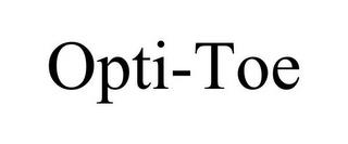 OPTI-TOE trademark