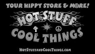 HOT STUFF COOL THINGS YOUR HIPPY STORE & MORE! HOTSTUFFANDCOOLTHINGS.COM trademark