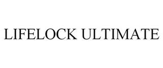 LIFELOCK ULTIMATE trademark