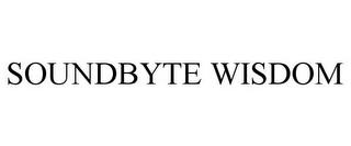 SOUNDBYTE WISDOM trademark