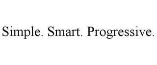 SIMPLE. SMART. PROGRESSIVE. trademark