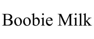 BOOBIE MILK trademark