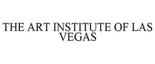 THE ART INSTITUTE OF LAS VEGAS trademark