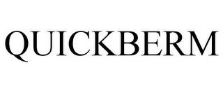 QUICKBERM trademark