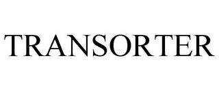 TRANSORTER trademark