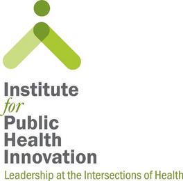 INSTITUTE FOR PUBLIC HEALTH INNOVATION LEADERSHIP AT THE INTERSECTIONS OF HEALTH trademark