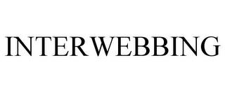 INTERWEBBING trademark