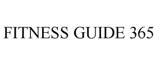 FITNESS GUIDE 365 trademark