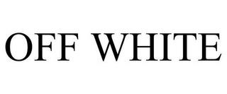 OFF WHITE trademark