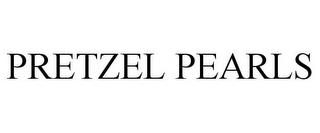 PRETZEL PEARLS trademark