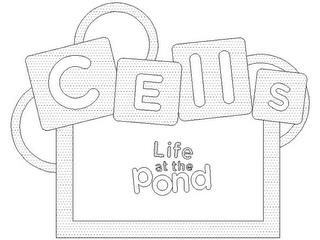 CELLS LIFE AT THE POND trademark