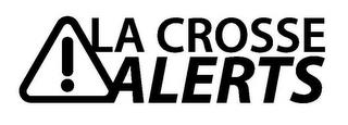 LA CROSSE ALERTS trademark