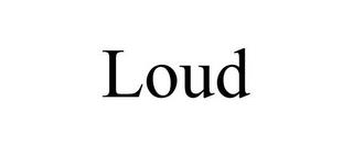 LOUD trademark