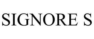 SIGNORE S trademark