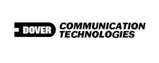 D DOVER COMMUNICATION TECHNOLOGIES trademark