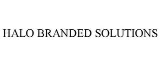 HALO BRANDED SOLUTIONS trademark