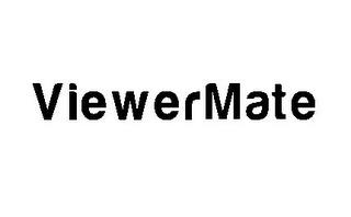 VIEWERMATE trademark