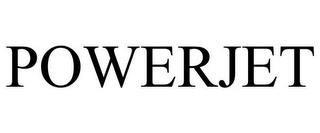 POWERJET trademark