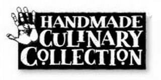 HANDMADE CULINARY COLLECTION trademark