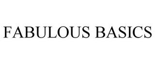 FABULOUS BASICS trademark