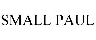 SMALL PAUL trademark