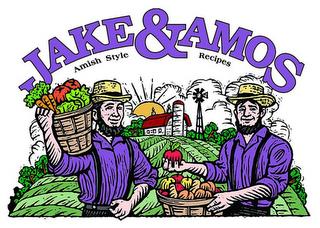 JAKE&AMOS AMISH STYLE RECIPES trademark