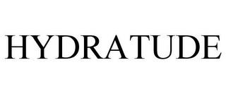 HYDRATUDE trademark