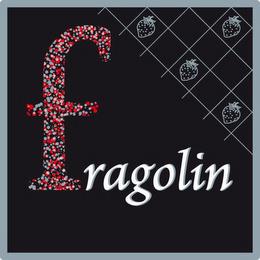 FRAGOLIN trademark