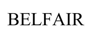 BELFAIR trademark