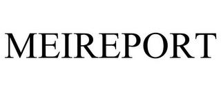 MEIREPORT trademark