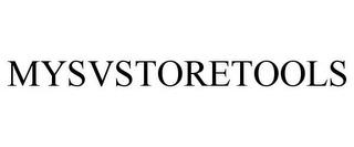 MYSVSTORETOOLS trademark