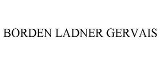 BORDEN LADNER GERVAIS trademark