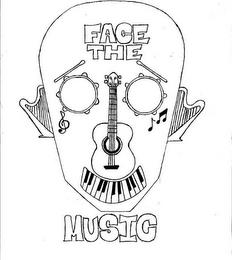 FACE THE MUSIC trademark