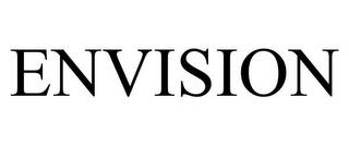 ENVISION trademark