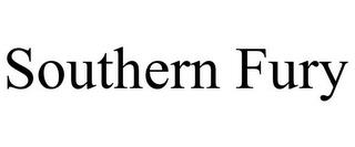 SOUTHERN FURY trademark