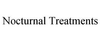 NOCTURNAL TREATMENTS trademark