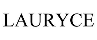 LAURYCE trademark