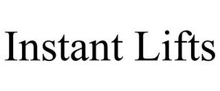 INSTANT LIFTS trademark