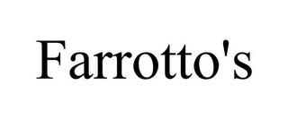 FARROTTO'S trademark