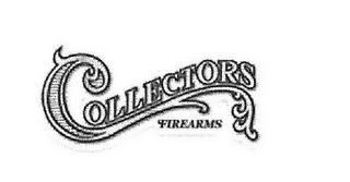 COLLECTORS FIREARMS trademark