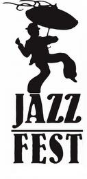 JAZZ FEST trademark