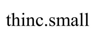 THINC.SMALL trademark