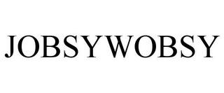 JOBSYWOBSY trademark